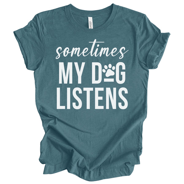 Sometimes Listens T-Shirt
