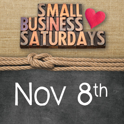 Nov 8 Small Business Saturday