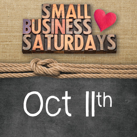 Oct 11 Small Business Saturday